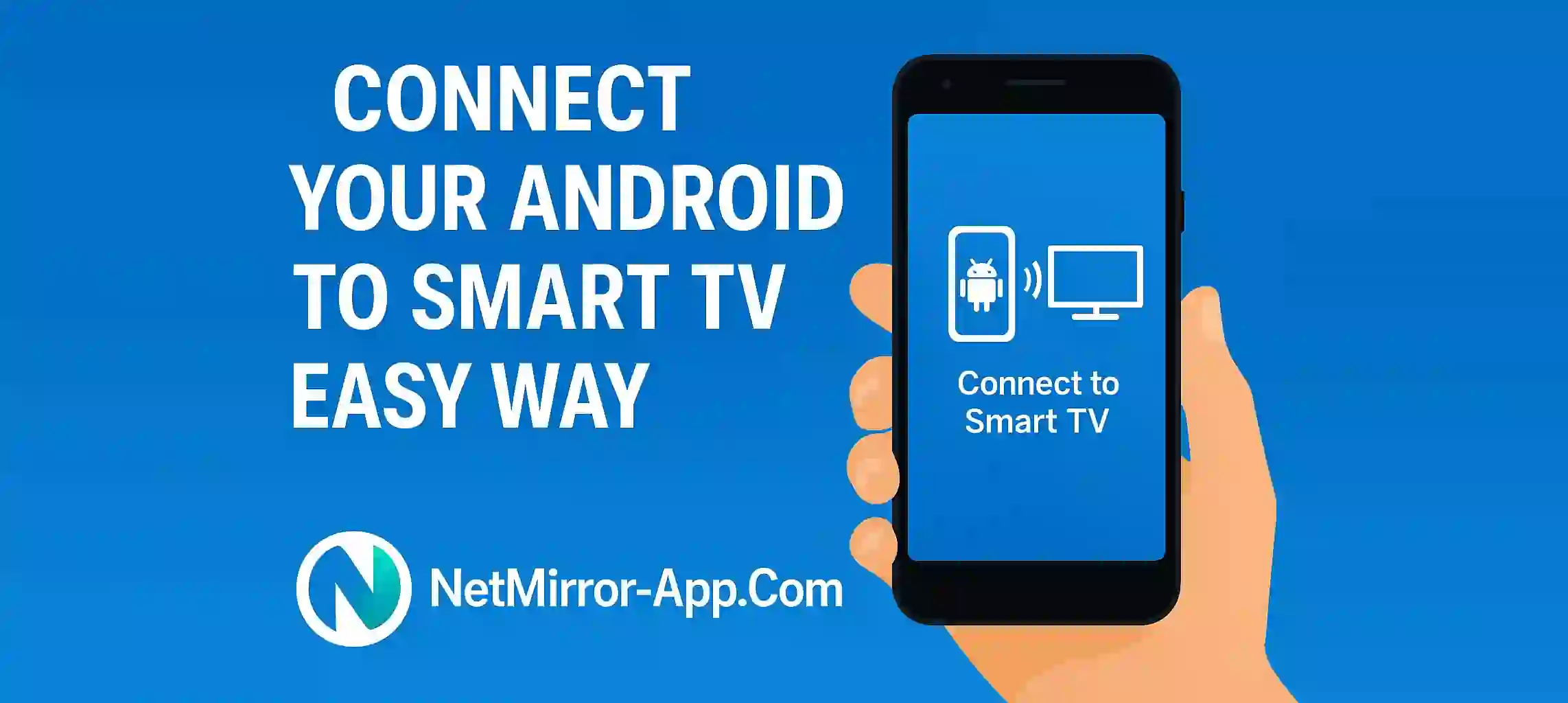 Connect Your Android to Smart TV Easy Way (1)