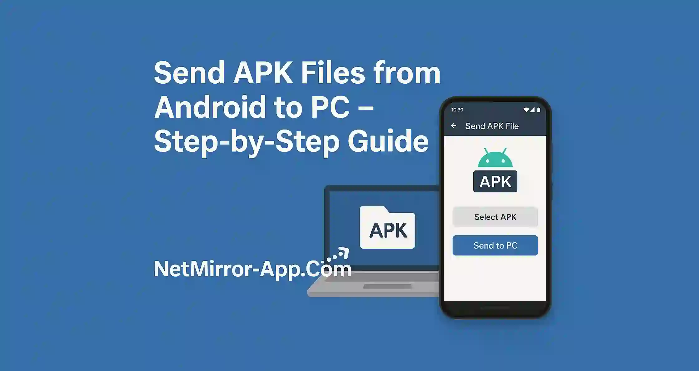 Send APK Files from Android to PC – Step-by-Step Guide (1)